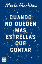Cuando No Queden Más Estrellas Que Contar