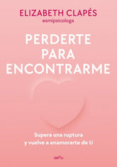 Perderte Para Encontrarme